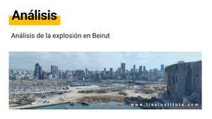 Análisis de la explosión en Beirut