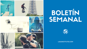 Boletín Semanal LISA Institute