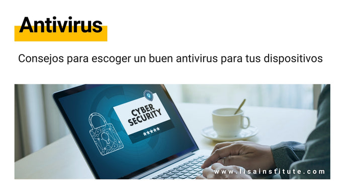Cómo escoger Antivirus para tu ordenador y smartphone (Guía Práctica)