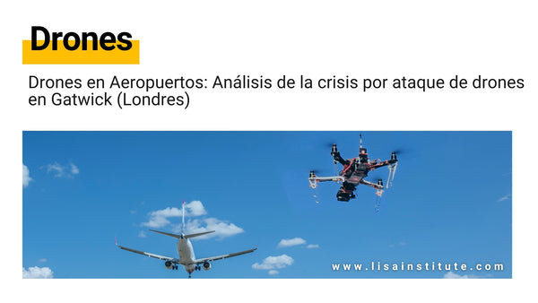 drones caos gatwick londres aeropuerto análisis