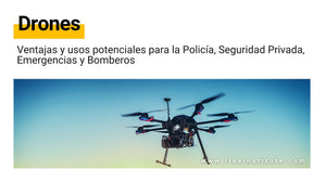 drones usos aplicaciones policia emergencias bomberos