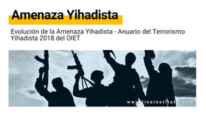 Anuario del Terrorismo Yihadista 2018