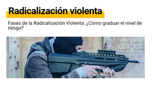 Fases Radicalización Violenta