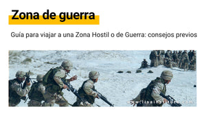 Guía Prevención y Seguridad en Zonas Hostiles o de Guerra