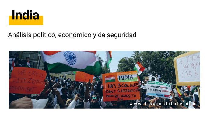India: Análisis político, Económico y de Seguridad