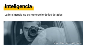 La Inteligencia no es monopolio de los Estados
