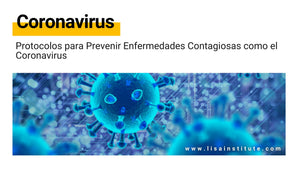 Protocolos para Prevenir Enfermedades Contagiosas como el Coronavirus