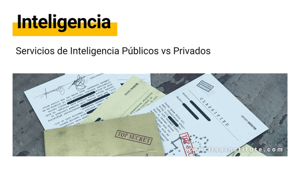 Servicios de Inteligencia Públicos y Privados