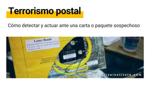 Terrorismo postal: como detectar y actuar ante una carta o paquete sospechoso