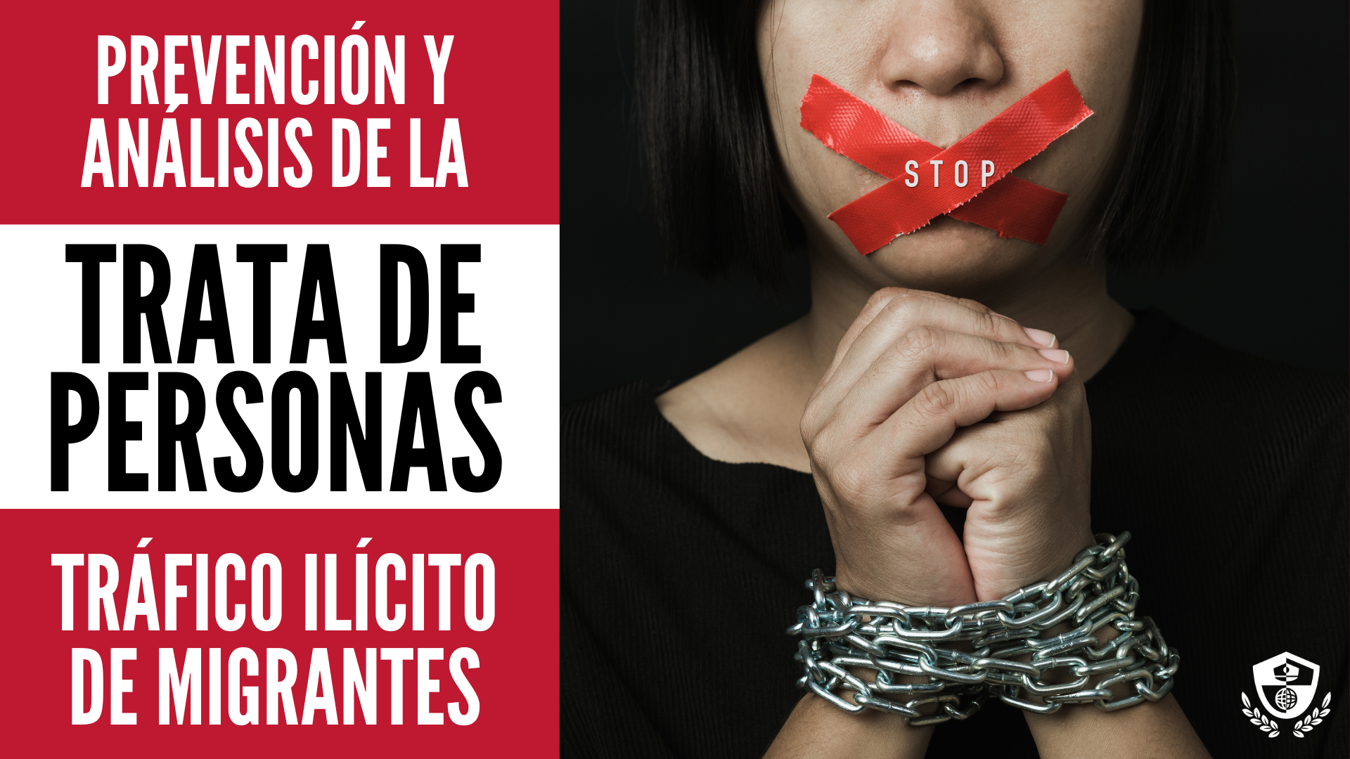 Curso de Prevención y Análisis de la Trata de Personas y el Tráfico Ilícito de Migrantes