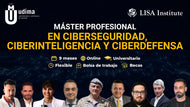 Reserva de plaza - Máster Profesional en Ciberseguridad, Ciberinteligencia y Ciberdefensa