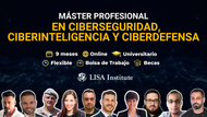 Máster Profesional en Ciberseguridad, Ciberinteligencia y Ciberdefensa
