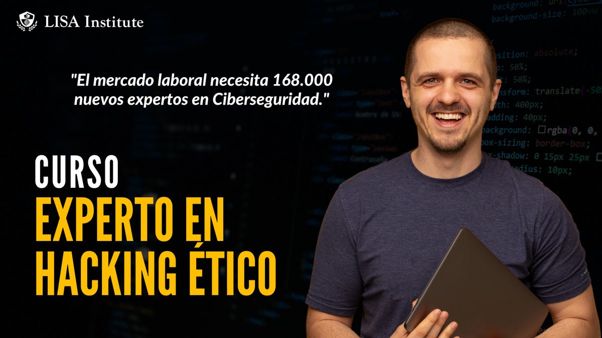 Curso-Certificado de Experto en Hacking Ético – LISA Institute