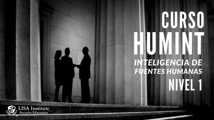 Curso de HUMINT: Inteligencia de Fuentes Humanas (Nivel 1)