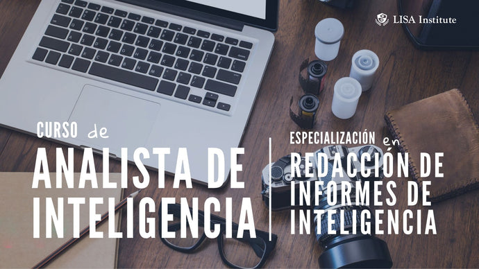 Curso de Analista de Inteligencia (Especialización: Redacción Informes Inteligencia)