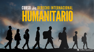 Curso de Derecho Internacional Humanitario