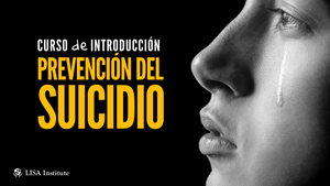 Curso de Introducción a la Prevención del Suicidio