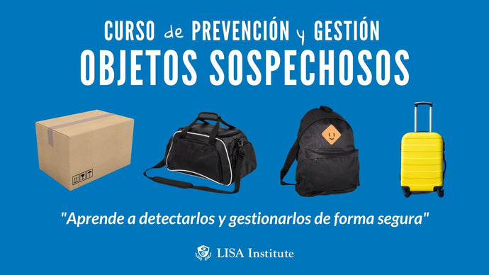 Curso de Prevención y Gestión de Objetos Sospechosos