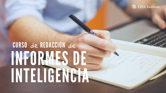 Curso de Redacción de Informes de Inteligencia